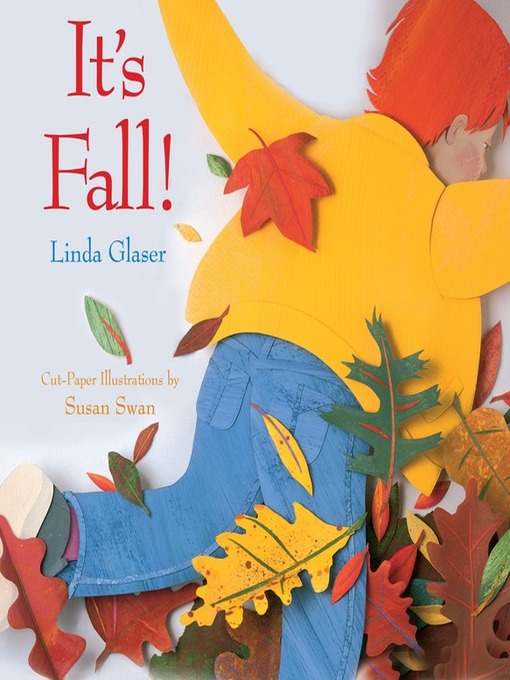 Title details for It's Fall! by Linda Glaser - Available